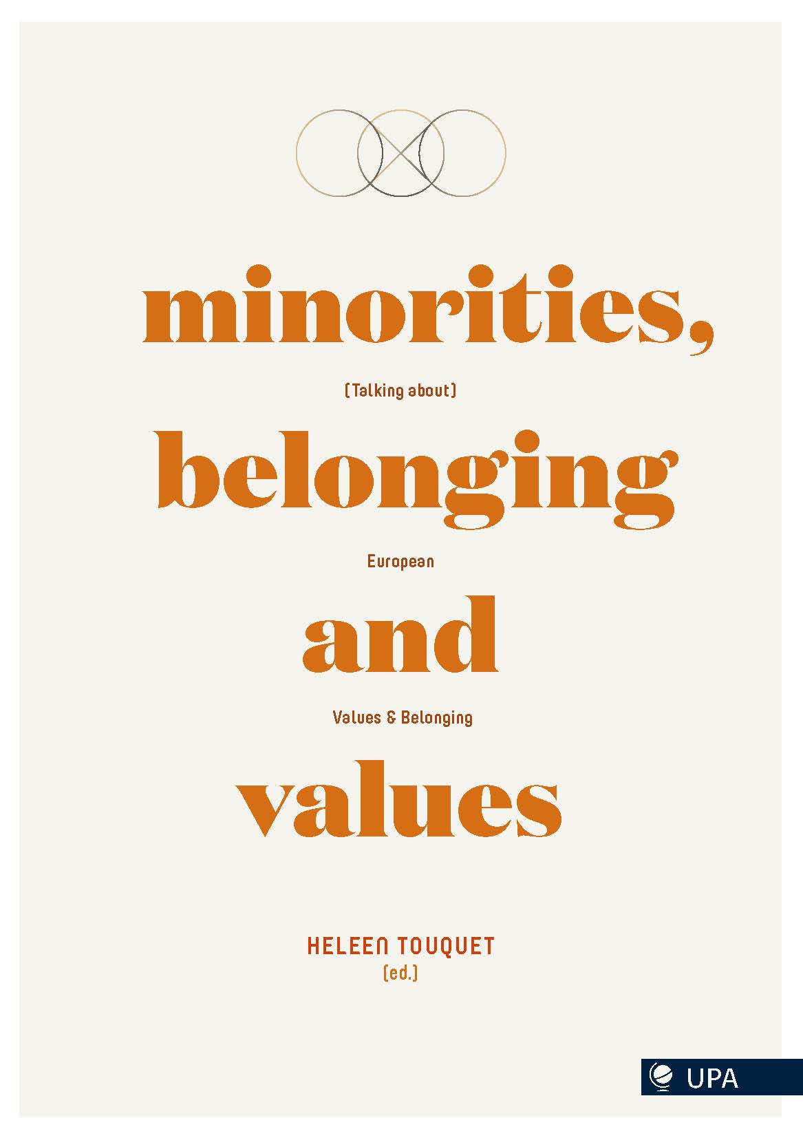 Minorities, Belonging and Values